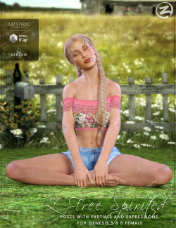 Z Free Spirited - Poses with Partials and Expressions for Genesis 3 & 8 Female