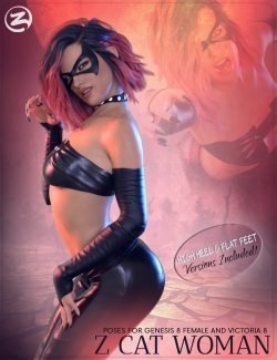 Z Cat Woman - Poses for Genesis 8 Female and Victoria 8