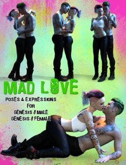 Mad Love: Couple Poses for Genesis 8 Male & Genesis 8 Female