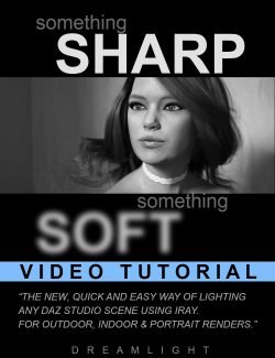 Soft and Sharp - Learn How to Light Any Scene