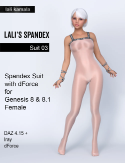 Lali’s Spandex Suit 03 for Genesis 8.1 & 8 with dForce