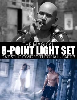 The Magical 8-Point Light Set - Part 3 - DAZ Studio Tutorial