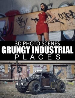 3D Photo Scenes – Grungy Industrial Places