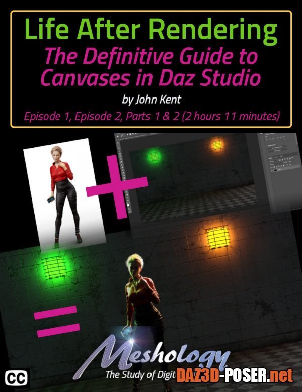 Dawnload Life After Rendering – The Definitive Guide to Daz Studio Canvases for free