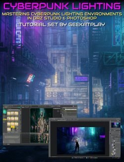 Mastering Cyberpunk Lighting Environments in Daz Studio and Photoshop