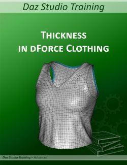 Daz Studio Training Advanced 01 – Fabric Thickness in dForce