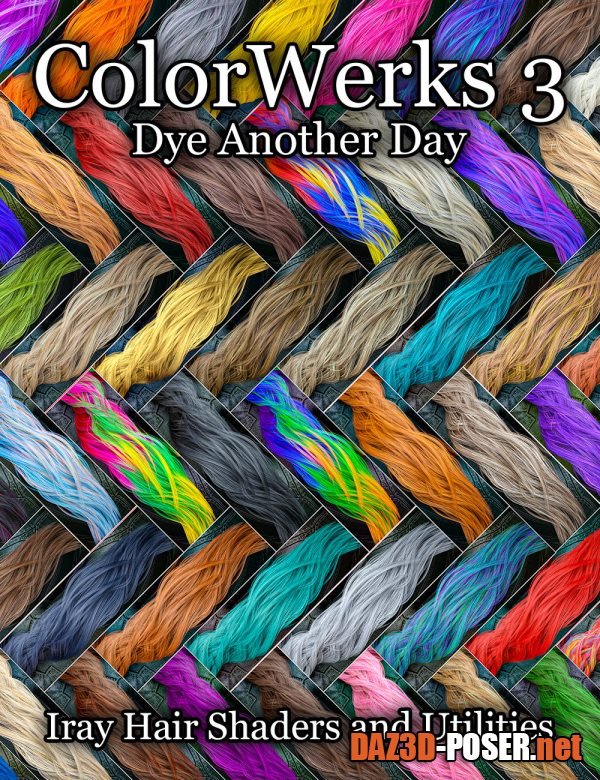 Dawnload ColorWerks 3: Dye Another Day Iray Hair Shaders for free