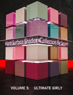 Iray Hard Surface Shaders Volume Five Ultimate Girly